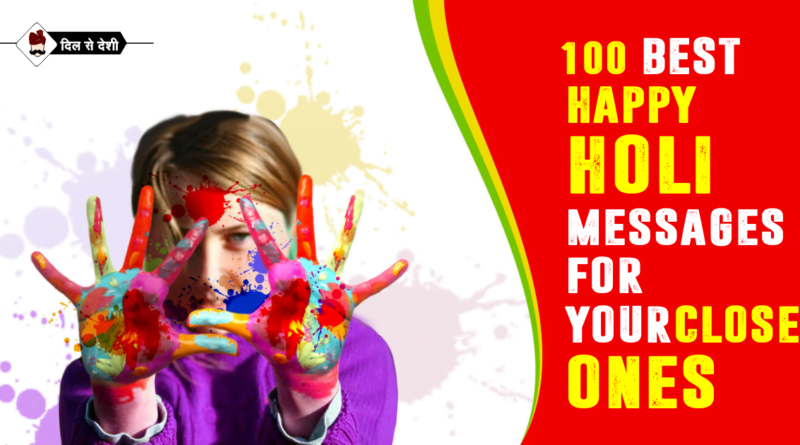 Best 100 Happy Holi Quotes Messages Shayari In Hindi Dil Se Deshi